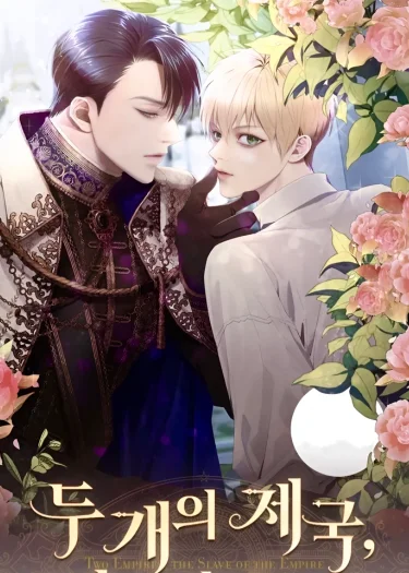 Two Empires: A Tale Of One Slave | สองอาณาจักรทาสรักของข้า