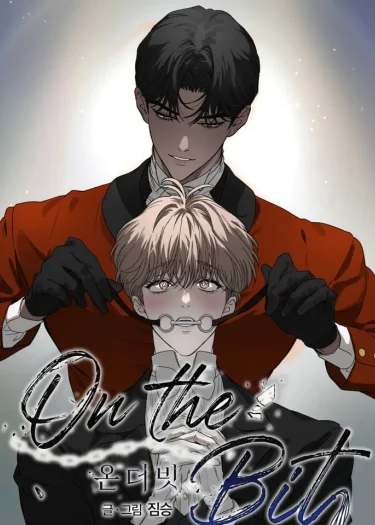 온 더 빗 (On the Bit)