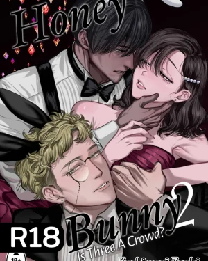 [UNCEN] HoneyBunny: รังรักลับของเหล่าบัดดี้บอย [3P]