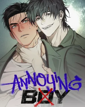 Annoying Boy [จบแล้ว]