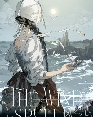 The Wind Spell (เวทมนตร์แห่งสายลม) -จบ-