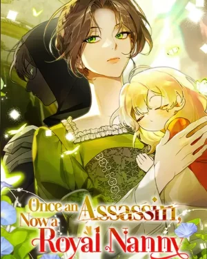 อดีตนักฆ่าผันตัวมาเป็นพี่เลี้ยงเด็กวังหลวง The Former Assassin Becomes the Royal Nanny