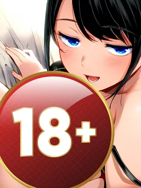 (จบ)-18+-เมื่อเพื่อนวัยเด็กที่โตมา "แน่น" เกินไปจนใจผมสั่น แล้วความสัมพันธ์ของเราจะเป็นยังไงต่อ!?