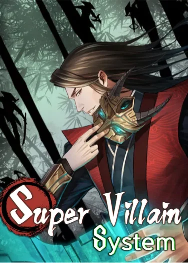 Super Villain System | Greatest Boss System | ระบมหาวายร้ายข้ามภพ