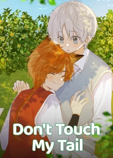 อย่ามายุ่งกับหางฉันนะ | Don't Touch My Tail [Official]