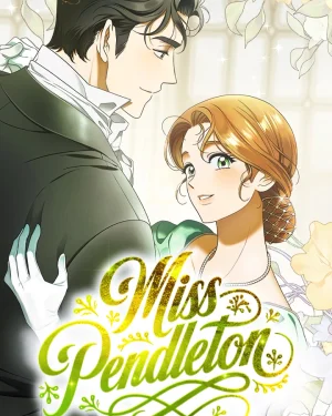 สุดยอดแม่สื่อแห่งลอนดอน - Miss Pendleton Manga