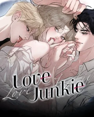 Love Junkie - เสพติดรัก
