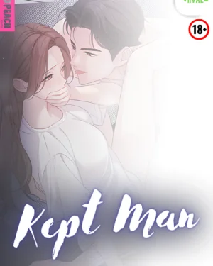  [จบ]Kept Man ชายที่ฉันเลี้ยงดู