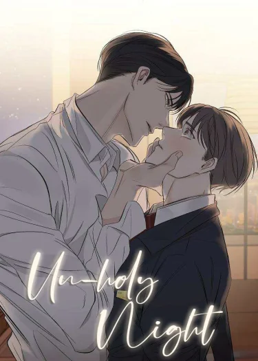 (จบ) Un holy Night - คืนบาปต้องห้าม