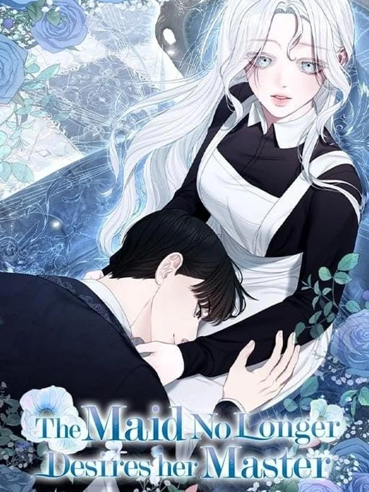 สาวใช้อย่างฉัน ขอเลือกหันหลังให้นาย - The Maid No Longer Desires Her Master