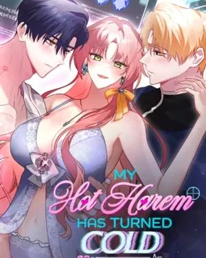 เมื่อฮาเร็มสุดฮอตของฉันเย็นชาใส่ฉันไปซะแล้ว! - My Hot Harem Has Turned Cold On Me!