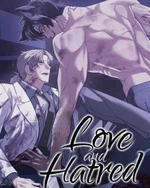 Love & Hatred