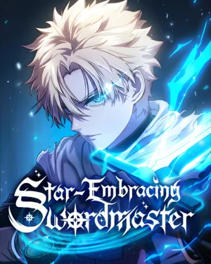 Star Embracing Swordmaster - ยอดนักดาบผู้โอบอุ้มดารา