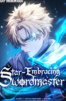 Star Embracing Swordmaster - ยอดนักดาบผู้โอบอุ้มดารา