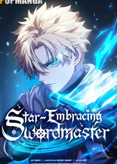 Star Embracing Swordmaster - ยอดนักดาบผู้โอบอุ้มดารา
