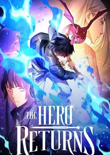 The Hero Returns