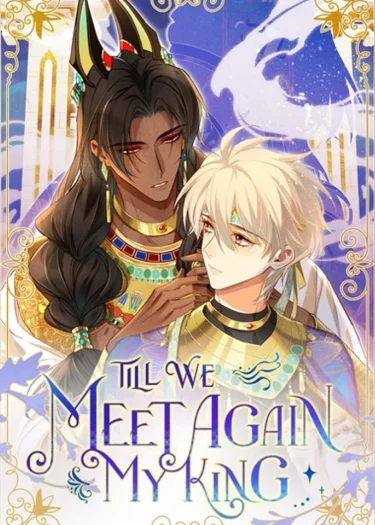 see you my king