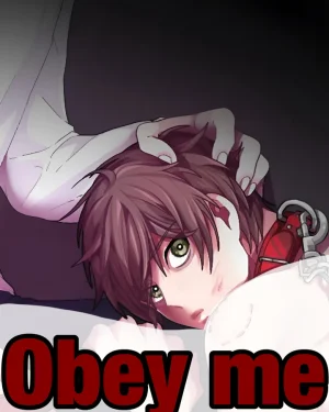 Obey Me | เชื่อฟังฉัน