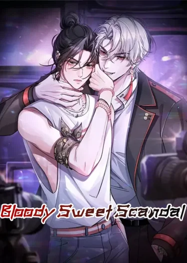 Bloody Sweet Scandal