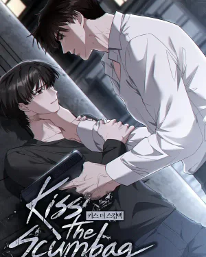 จูบไอ้สารเลว - KISS THE SCUMBAG