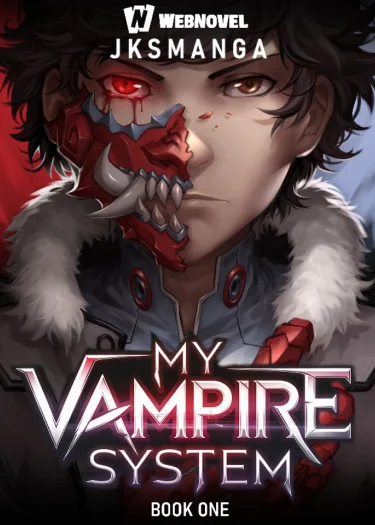My Vampire System - (ระบบแวมไพร์พลิกชะตา)