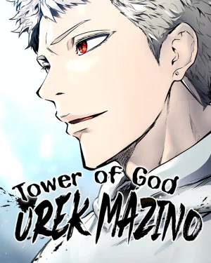 ทาวเวอร์ออฟก๊อด หอคอยเทพเจ้า : อูเร็ค มาซิโน่ (Tower of God : Urek Mazino)