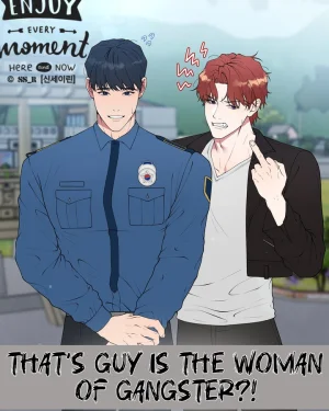 [จบ] That's guy is the woman of gangster?!