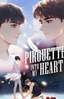 [BL] ร่ายระบำหัวใจ | Pirouette into My Heart