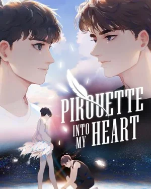 [BL] Pirouette into My Heart | ร่ายระบำหัวใจ