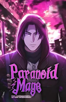 นักเวทย์คนคอน ขี้ระแวงขั้นเทพ Paranoid Mage