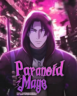 นักเวทย์คนคอน ขี้ระแวงขั้นเทพ Paranoid Mage