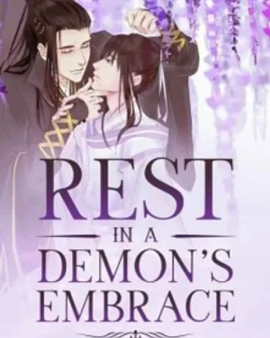 Rest in a Demon's Embrace - (อ้อมกอดปีศาจพันธนาการรัก)