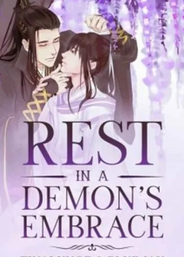 Rest in a Demon's Embrace - (อ้อมกอดปีศาจพันธนาการรัก)