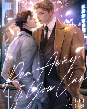 Run Away If You Can  หนีไปสิ ถ้านายทำได้