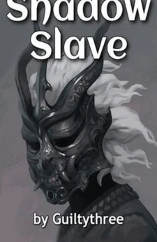 Shadow Slave - (ทาสเงาอาถรรพ์)