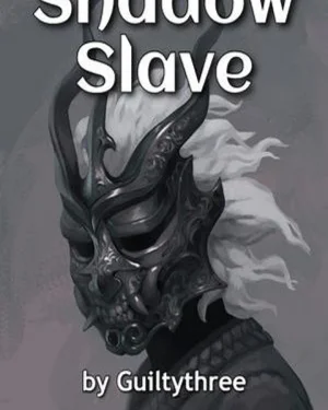 Shadow Slave - (ทาสเงาอาถรรพ์)