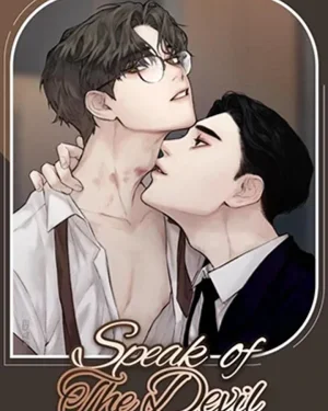 Speak of The Devil แอบรักท่านประธานตัวแสบ