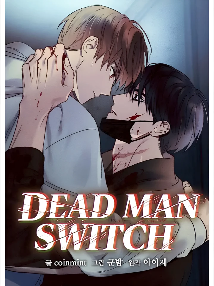 DEAD MAN SWITCH