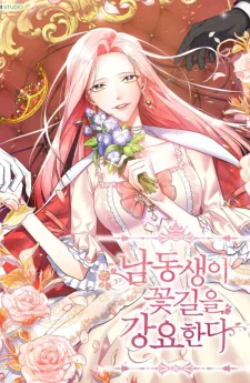 บัลลังก์นี้แด่พี่สาว - MY YOUNGER BROTHER FORCES MY FLOWER PATH