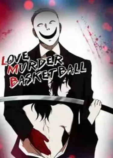 Love Murder Basketball