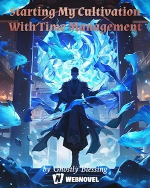 Starting My Cultivation With Time Management - (บำเพ็ญเซียนซ่อนคม: เริ่มต้นด้วยการบริหารเวลา)
