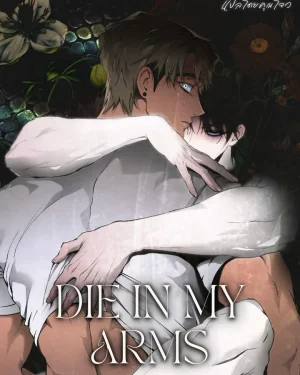 Die in My Arms