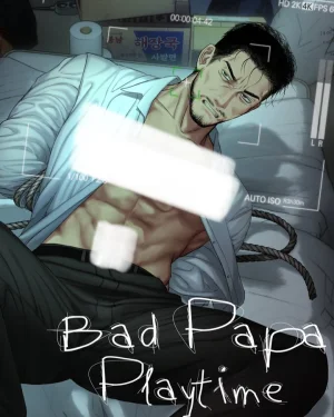 Bad papa play time