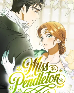 สุดยอดแม่สื่อแห่งลอนดอน - Miss Pendleton Manga