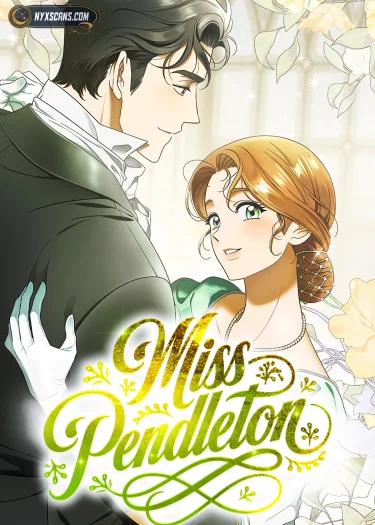 สุดยอดแม่สื่อแห่งลอนดอน - Miss Pendleton Manga