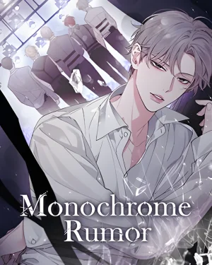 Monochrome Rumor