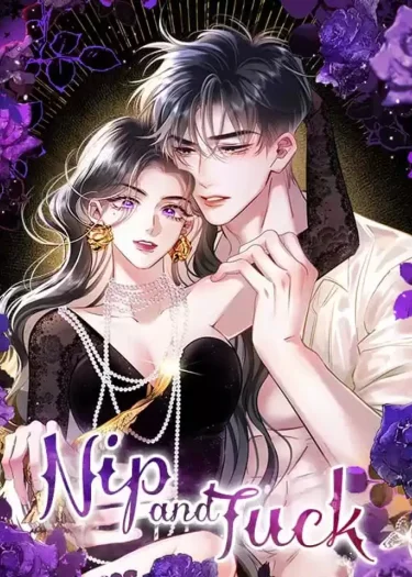 ความทรงจำหล่นหาย แต่กลับได้สามี - Nip and Tuck