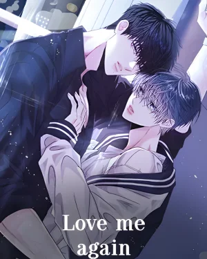Love me again รักฉันอีกครั้ง