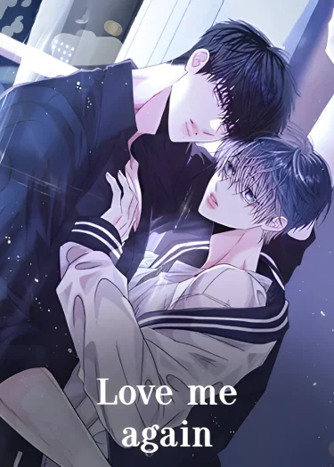 Love me again รักฉันอีกครั้ง