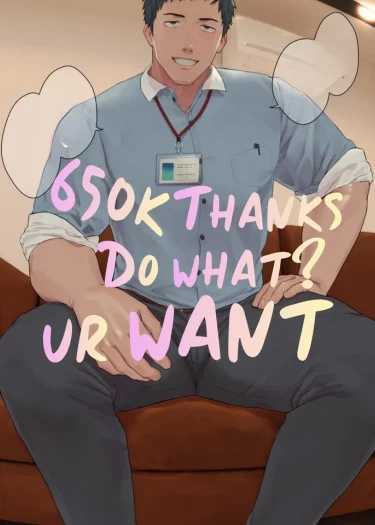 650K Thanks : Do what u WANT!